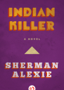Indian Killer