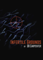 Infertile Grounds