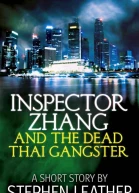 Inspector Zhang and the dead Thai gangster