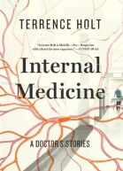 Internal Medicine A Doctors Stories