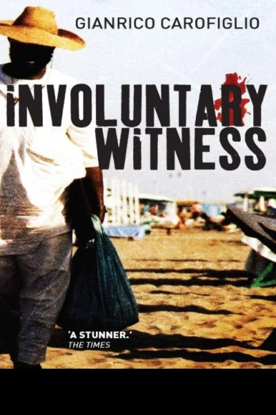 Involuntary Witness