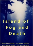 Island of Fog and Death