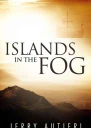 Islands in the Fog