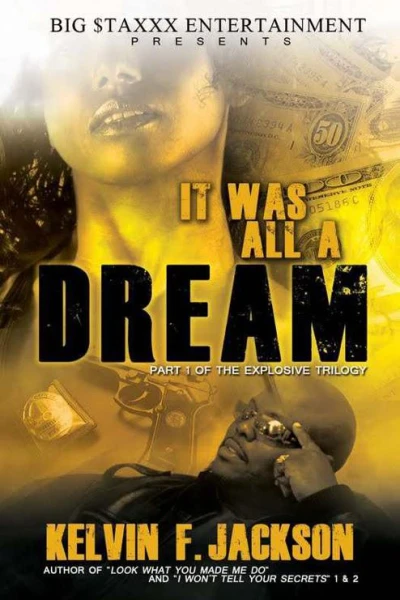 It Was All A Dream