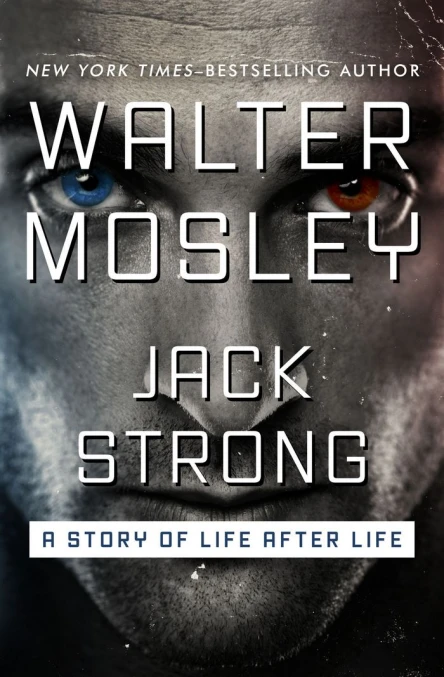 Jack Strong A Story of Life After Life