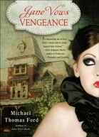 Jane Vows Vengeance