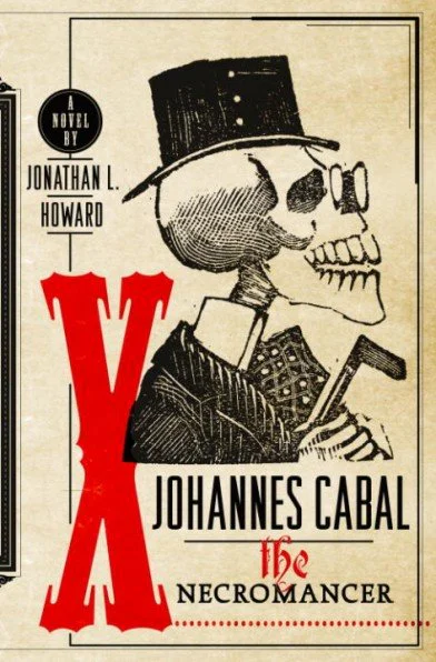 Johannes Cabal the necromancer  Howard Jonathan L