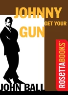 Johnny Get Your Gun