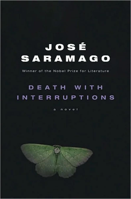 José Saramago Death with Interruptions