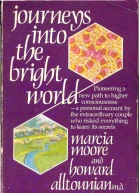 Journeys into the bright world