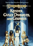 Kender Gully Dwarves And Gnomes
