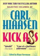 Kick Ass Selected Columns of Carl Hiaasen