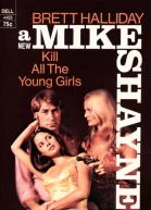 Kill All the Young Girls