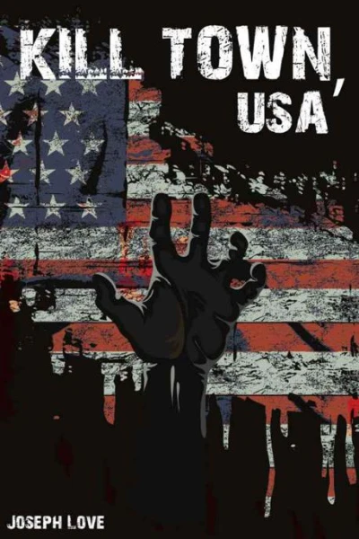 Kill Town USA