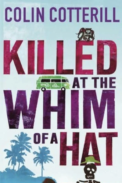 Killed at the Whim of a Hat