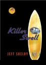 Killer Swell