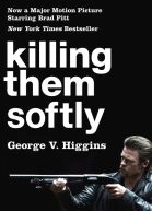 Killing Them Softly Cogans Trade Movie Tiein Edition