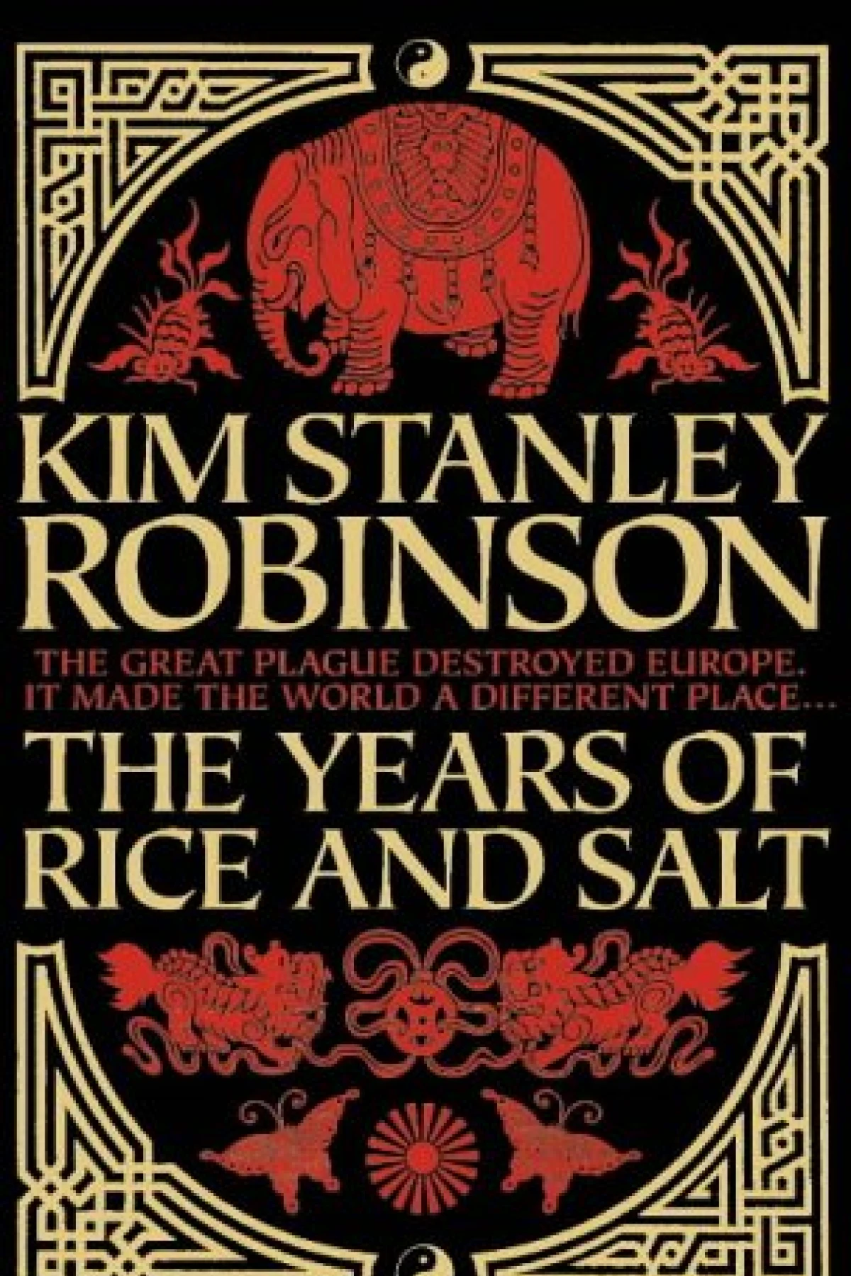 Kim Stanley Robinson The Years of Rice and Salt  Robinson Kim Stanley