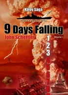 Kirov Saga 9 Days Falling Volume I