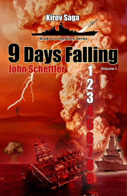Kirov Saga 9 Days Falling Volume I