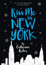 Kiss Me in New York