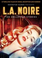 LA Noire The Collected Stories