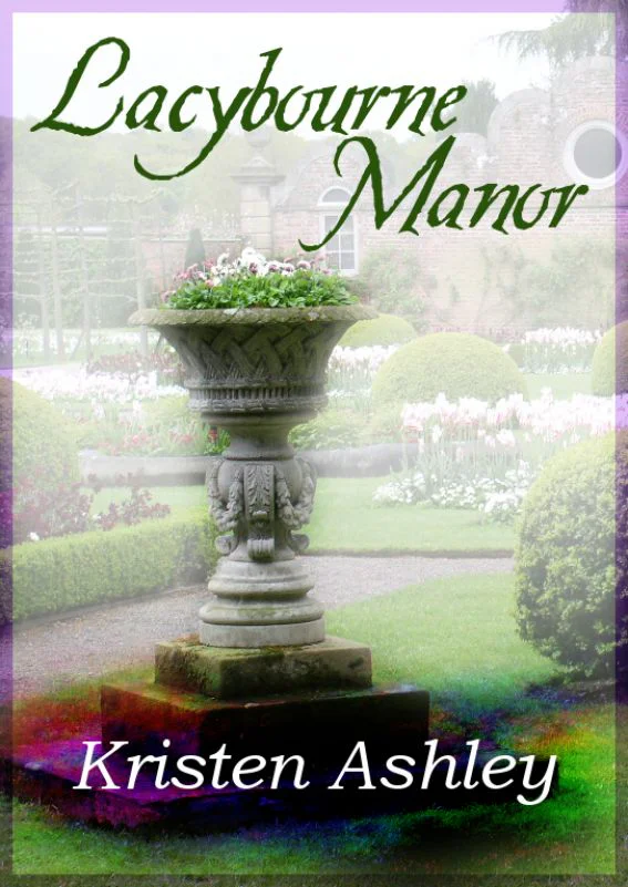 Lacybourne Manor  Ashley Kristen