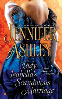 Lady Isabellas Scandalous Marriage  Ashley Jennifer