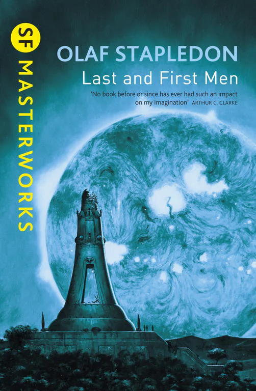 Last and First Men  Stapledon Olaf