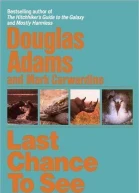 Last chance to see