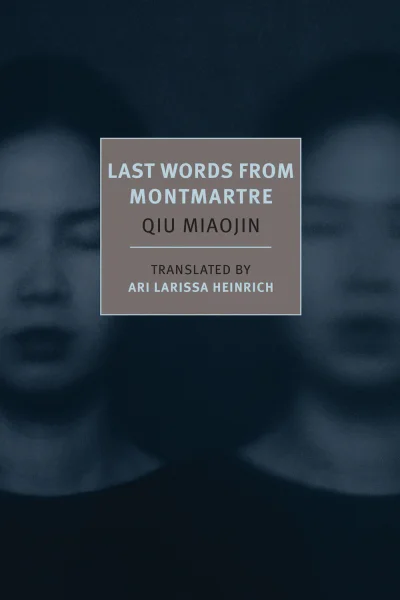 Last Words from Montmartre