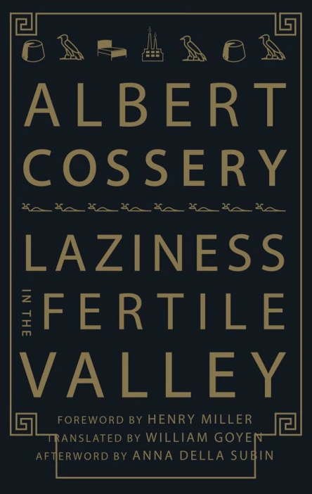 Laziness in the Fertile Valley