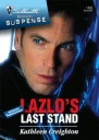 Lazlos Last Stand
