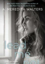 Lead Me Not