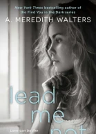 Lead Me Not