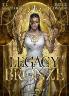 Legacy of Bronze The Godforged Chronicles Book 2