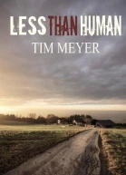 Less Than Human