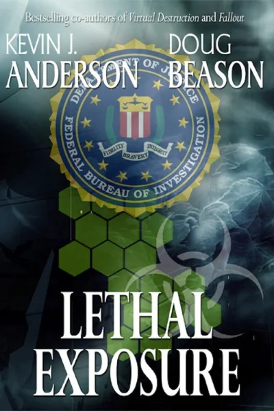 Lethal Exposure