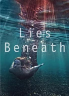 Lies Beneath