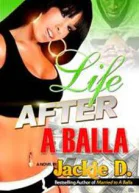 Life After A Balla