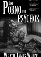Like Porno for Psychos