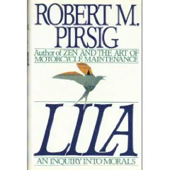 Lila An Inquiry Into Morals