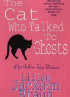 Lilian Jackson Braun  Cat 10 Who Talked to Ghosts