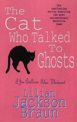 Lilian Jackson Braun  Cat 10 Who Talked to Ghosts