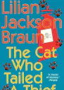 Lilian Jackson Braun  Cat 19 Who Tailed A Thief