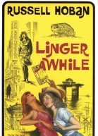 Linger Awhile