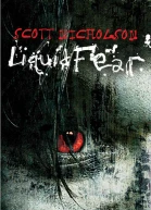 Liquid fear