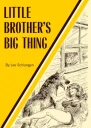 Little brothers big thing