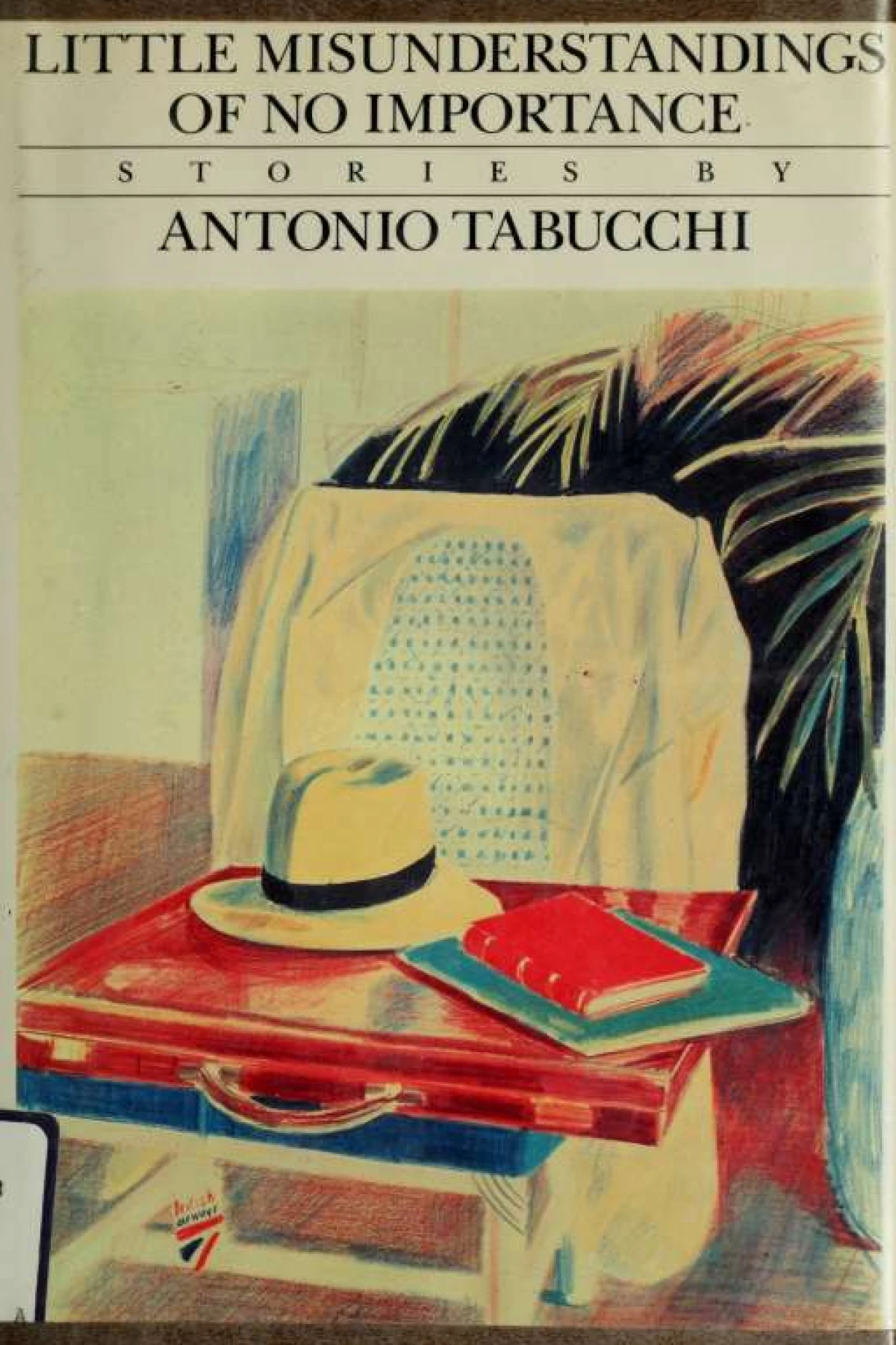 Little misunderstandings of no importance stories  Tabucchi Antonio
