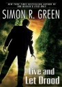 Live and let Drood